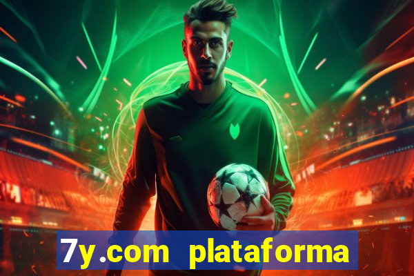 7y.com plataforma de jogos